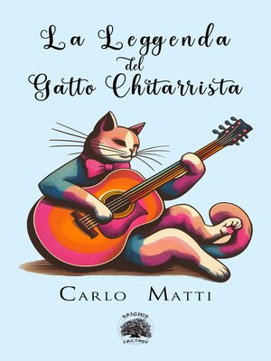 cover image of La Leggenda del Gatto Chitarrista